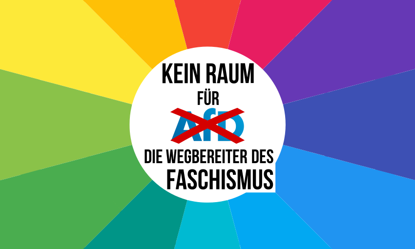 Protest gegen die AfD: 30.9., 17:00 Uhr: „Kein Raum für die Wegbereiter des Faschismus!“